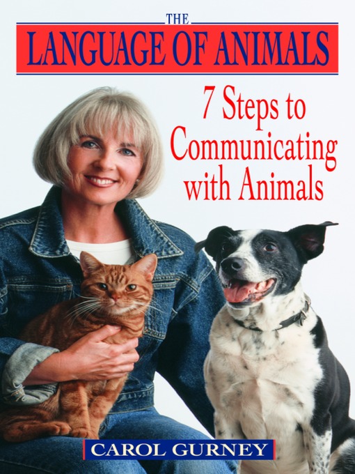 Title details for The Language of Animals by Carol Gurney - Available